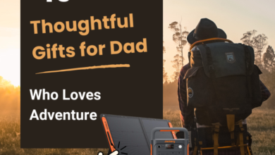 15 Thoughtful Gifts for Dad Who Loves Adventure (That He'll Actually Use)